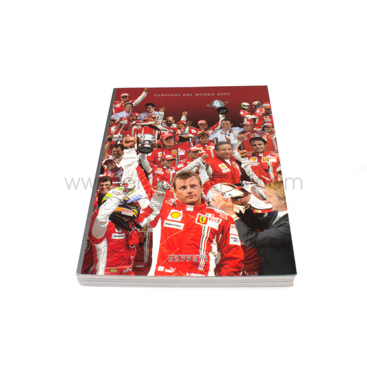 Official Ferrari yearbook 2007 - Championi del mondo 2007