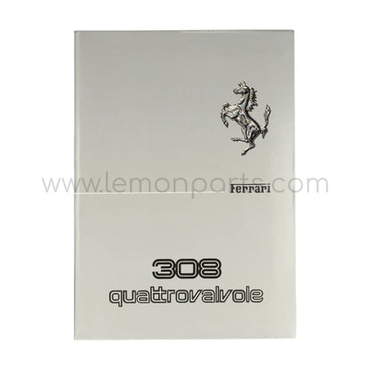Original owners manual for Ferrari 308 Quattrovalvole