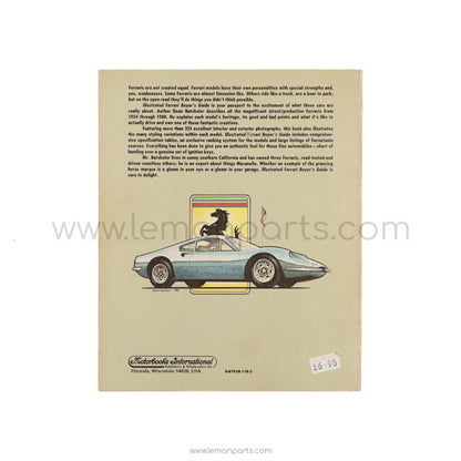 Illustrated Ferrari buyer's guide by Dean Batchelor